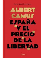 ESPAÑA Y EL PRECIO DE LA LIBERTAD (LÁUREA)