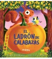 LADRÓN DE CALABAZAS, EL