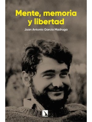 MENTE, MEMORIA Y LIBERTAD