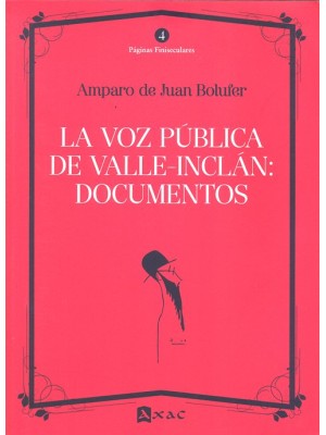 VOZ PÚBLICA DE VALLE-INCLÁN, LA