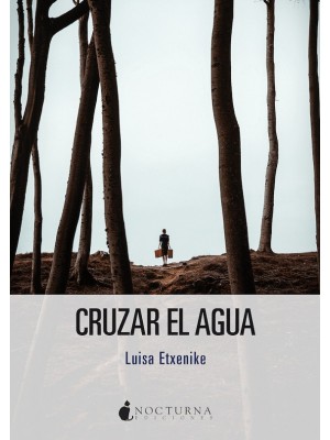 CRUZAR EL AGUA
