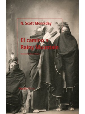 CAMINO A RAINY MOUNTAIN, EL