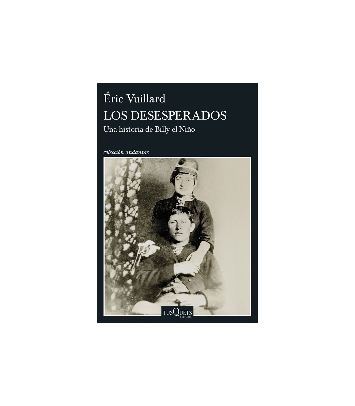 DESESPERADOS, LOS