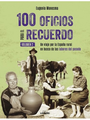 100 OFICIOS PARA EL RECUERDO (VOLUMEN 2)