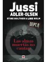 ALMAS MUERTAS NO CANTAN, LAS