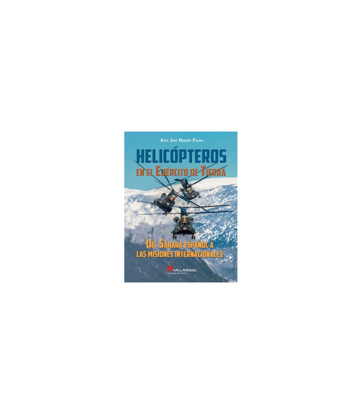 HELICOPTEROS EN EL EJÉRCITO DE TIERRA.