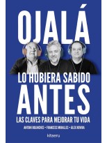 OJALÁ LO HUBIERA SABIDO ANTES