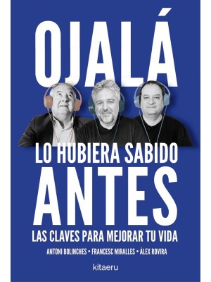 OJALÁ LO HUBIERA SABIDO ANTES