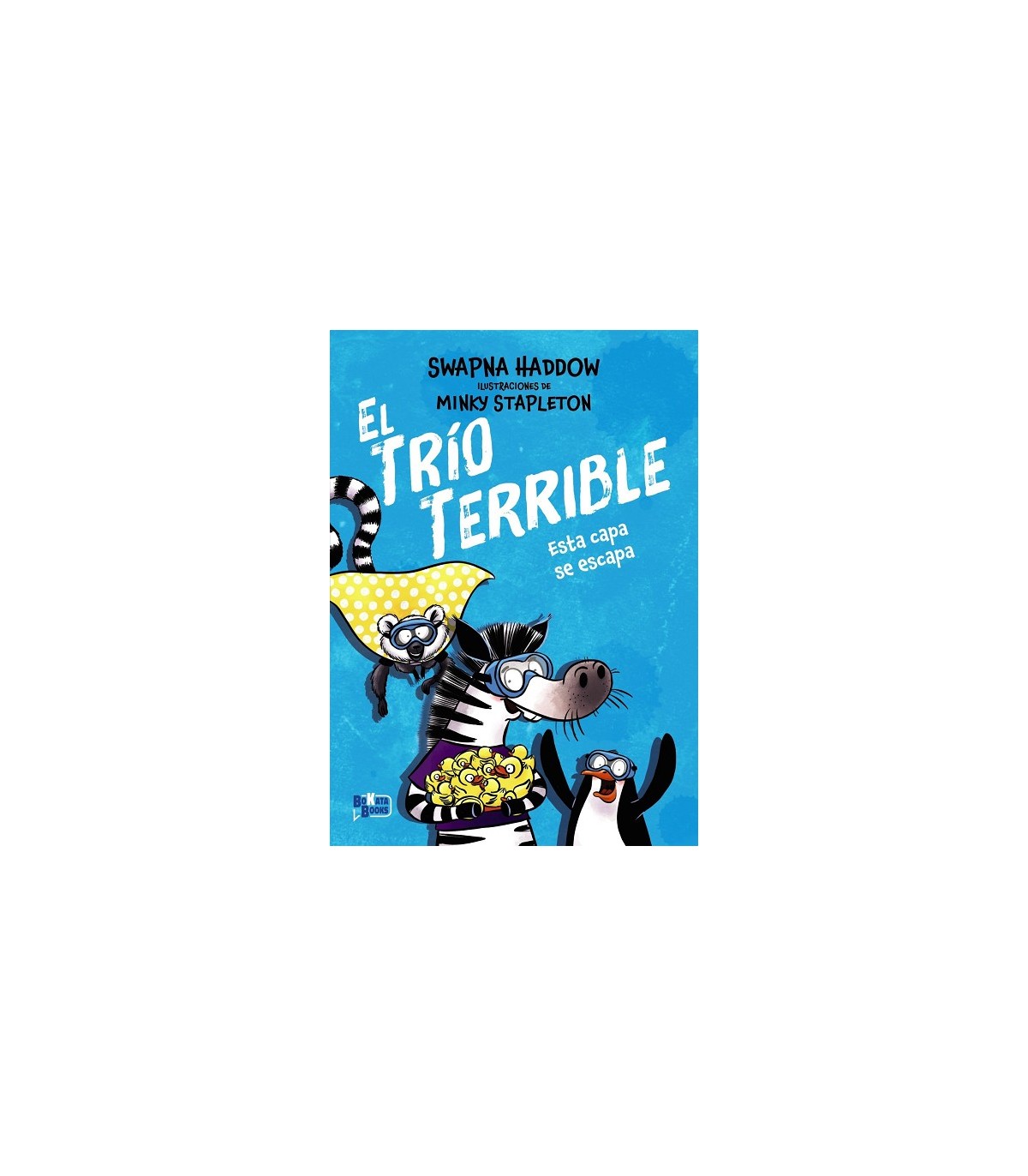 TRÍO TERRIBLE, 3. ESTA CAPA SE ESCAPA
