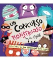 CONCURSO MONSTRUOSO, UN