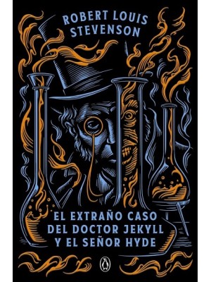 EXTRAÑO CASO DEL DOCTOR JEKYLL Y EL SEÑOR HYDE