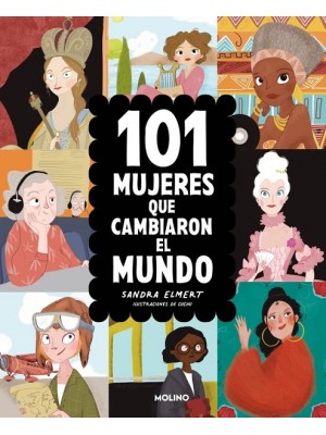 101 MUJERES QUE CAMBIARON EL MUNDO