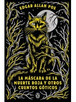 MÁSCARA DE LA MUERTE ROJA Y OTROS CUENTOS GÓTICOS