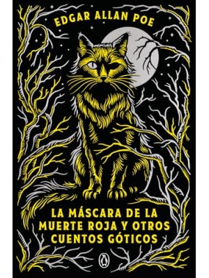 MÁSCARA DE LA MUERTE ROJA Y OTROS CUENTOS GÓTICOS
