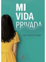 MI VIDA PRIVADA