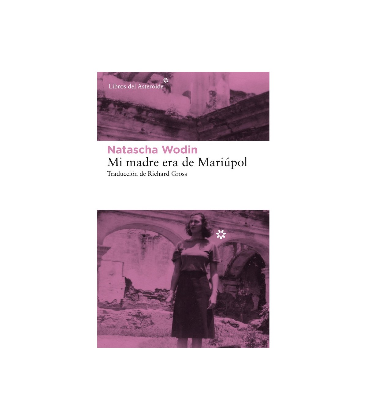 MI MADRE ERA DE MARIÚPOL