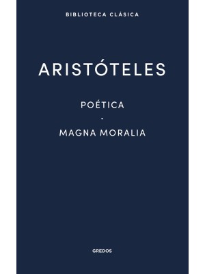 POÉTICA. MAGNA MORALIA