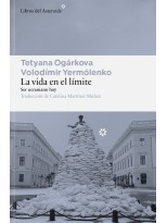VIDA EN EL LÍMITE, LA