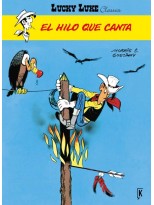 LUCKY LUKE. EL HILO QUE CANTA
