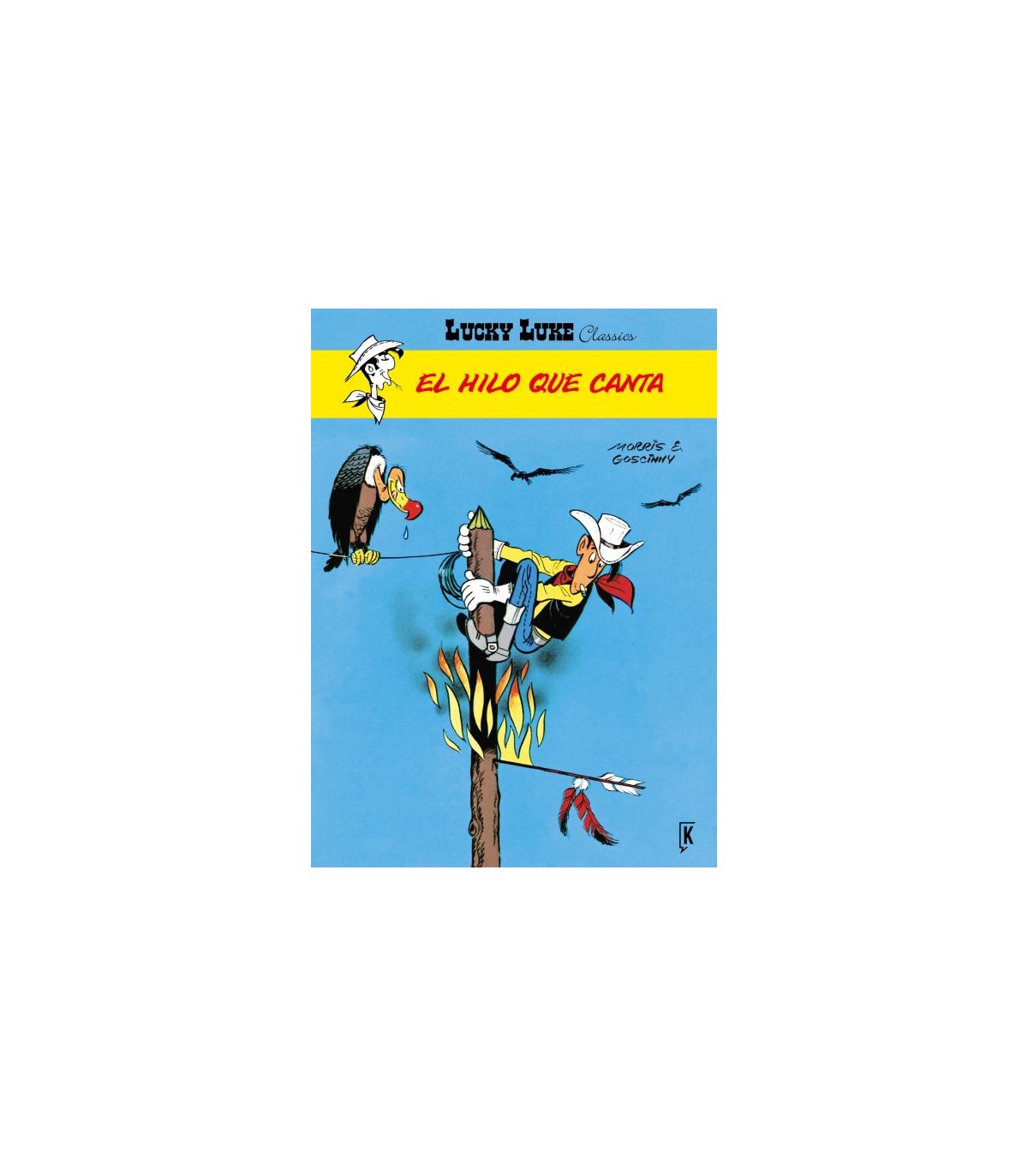 LUCKY LUKE. EL HILO QUE CANTA