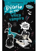 DIARIO DE UNA CHICA VAMPIRA /2 ¡LA PEOR HISTORIA DE MI NO VIDA!