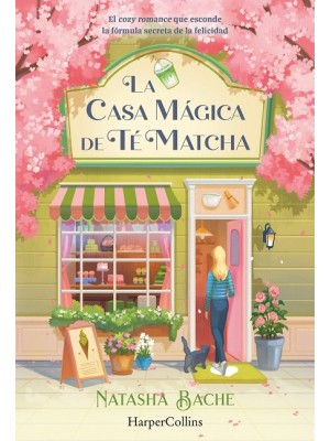 CASA MÁGICA DE TÉ MATCHA, LA