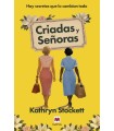 CRIADAS Y SEÑORAS