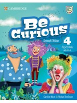 BE CURIOUS 4 SECOND EDITION PUPIL'S BOOK WITH EBOOK