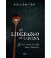 LIDERAZGO SE COCINA, EL