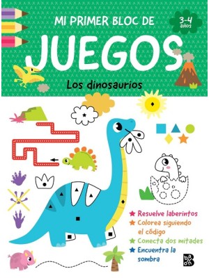 MI PRIMER BLOC DE JUEGOS- LOS DINOSAURIOS