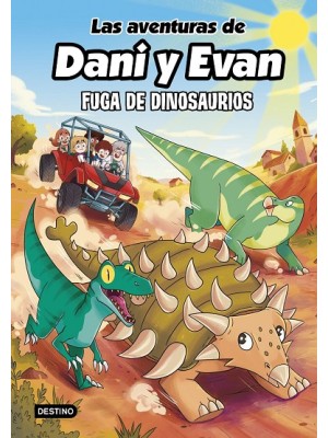 AVENTURAS DE DANI Y EVAN 16. FUGA DE DINOSAURIOS