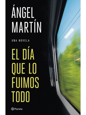 DÍA QUE LO FUIMOS TODO, EL