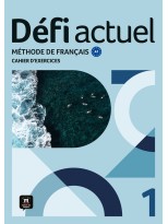 DÉFI ACTUEL 1 CAHIER D'EXERCICES