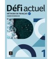 DÉFI ACTUEL 1 CAHIER D'EXERCICES