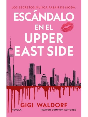 ESCÁNDALO EN EL UPPER EAST SIDE