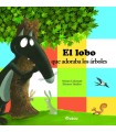 LOBO QUE ADORABA LOS ÁRBOLES, EL
