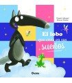 LOBO QUE CREIA EN SUS SUEÑOS, EL