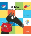 LOBO QUE QUERÍA IR A LA ESCUELA, EL