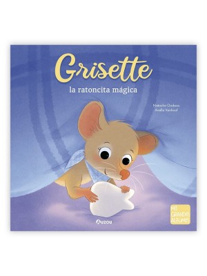 GRISETTE LA RATONCITA MÁGICA