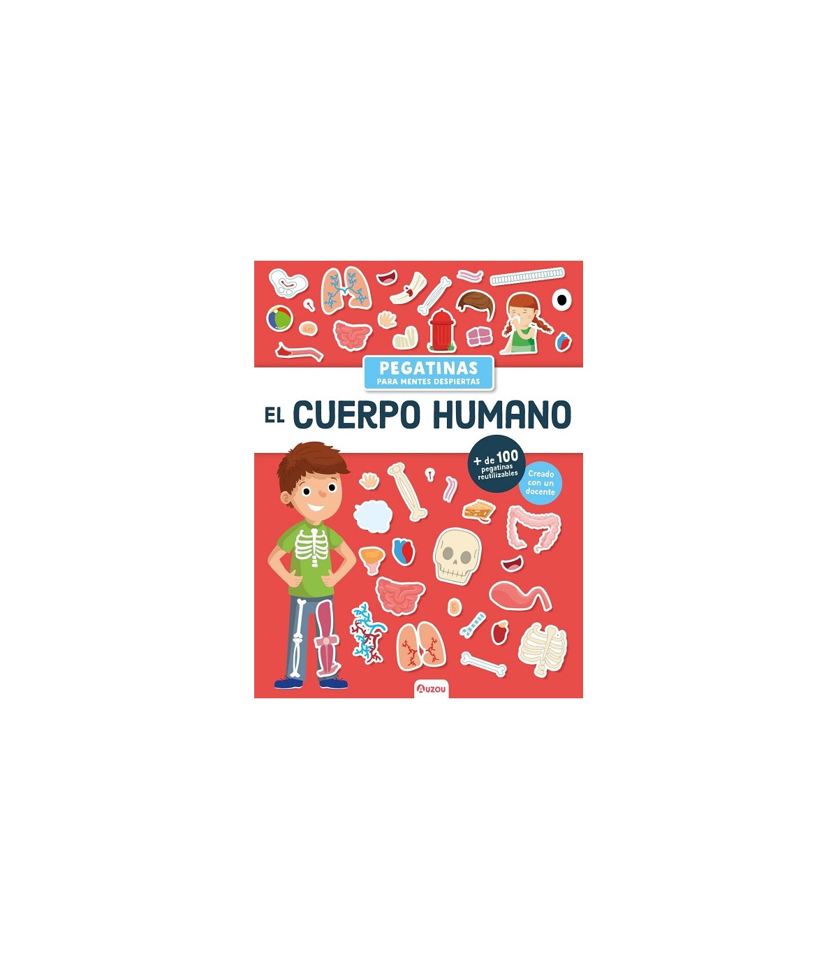 PEGATINAS PARA MENTES DESPIERTAS. EL CUERPO HUMANO