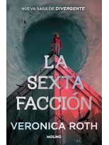 SEXTA FACCIÓN 1 - LA SEXTA FACCIÓN