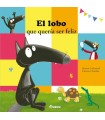 LOBO QUE QUERÍA SER FELIZ, EL