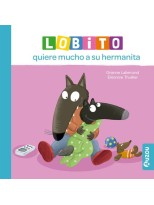 LOBITO QUIERE MUCHO A SU HERMANITA