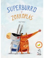 SUPERBURRO Y ZORROPLÁS