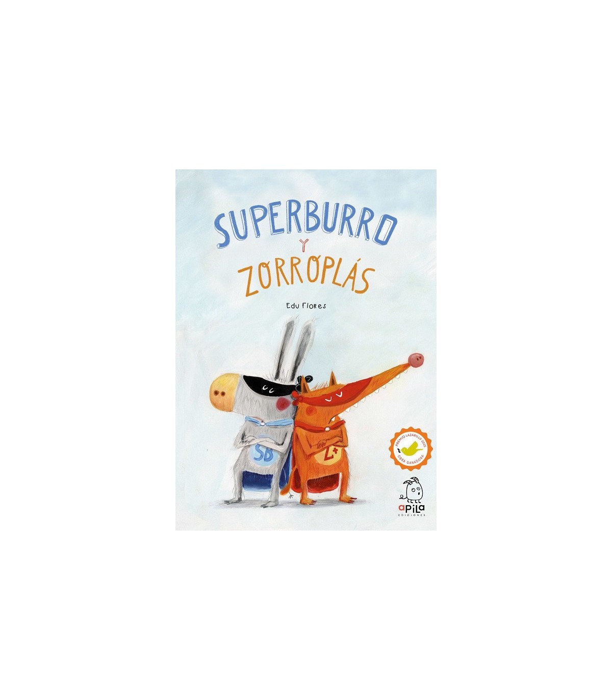 SUPERBURRO Y ZORROPLÁS