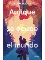 AUNQUE SE ACABE EL MUNDO