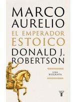MARCO AURELIO: EL EMPERADOR ESTOICO