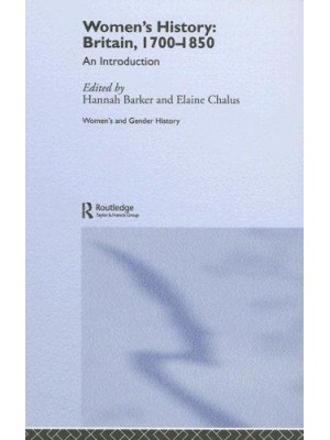 WOMEN'S HISTORY BRITAIN 1700-1850