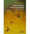 CONVERSACIÓN CON LA OSCURIDAD