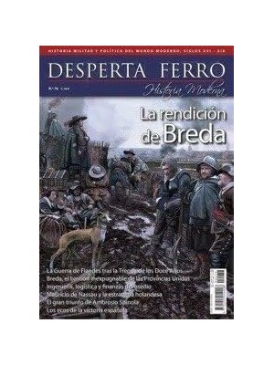 DESPERTA FERRO HISTORIA MODERNA Nº 76 RENDICION DE BREDA